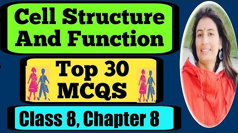 NCERT | Class 8 Science Chapter 8 | Cell Structure And Function | MCQ | #kavitaetutorials | #class8