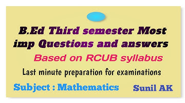 B.Ed Third sem | Mathematics | method notes | Karnataka | RCUB |