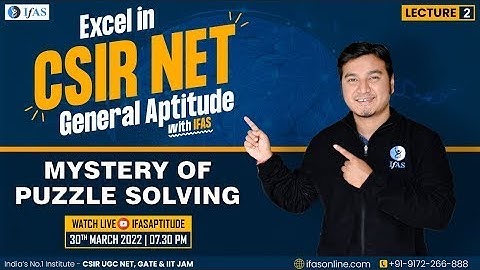 CSIR NET General Aptitude: Mystery of Puzzle Solving | L2