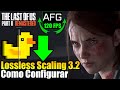 ✅ Lossless Scaling 3.2 AFG 120: THE LAST OF US PART 2 – Configurar e Testar #losslessscaling