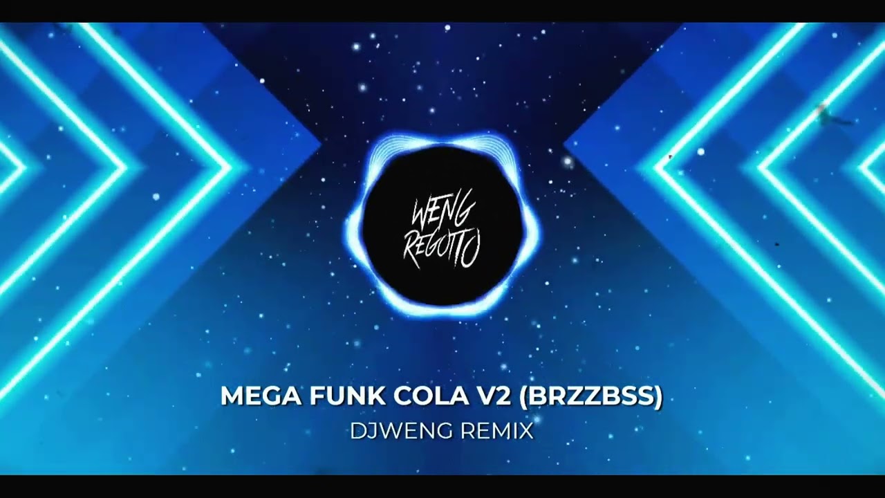 MEGA FUNK COLA V2 (BRZZLBSS)