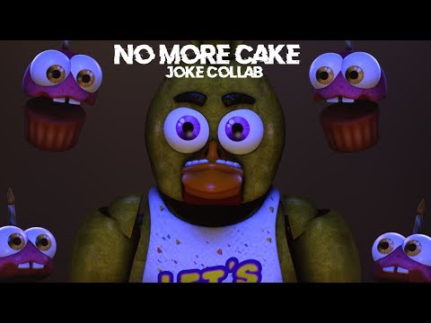 [fnaf-sfm]-no-more-cake-joke-collab