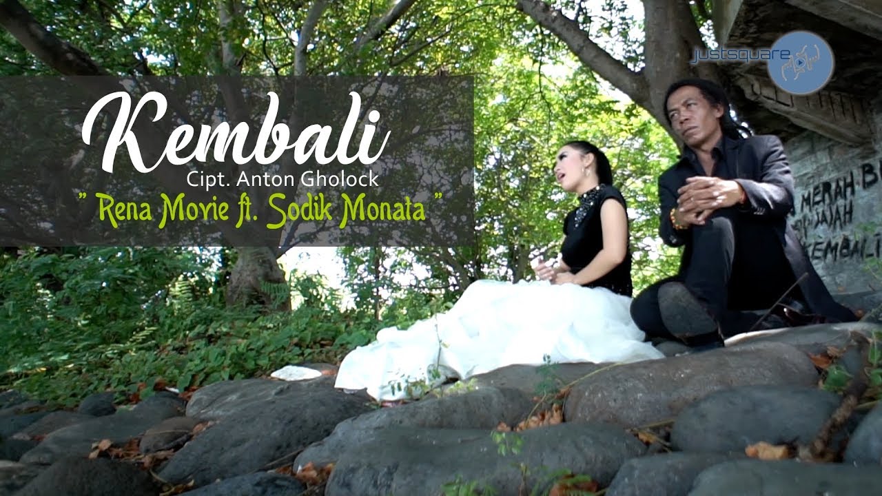 Rena ft. Sodiq & OM Monata - Kembali [Official Music Video]