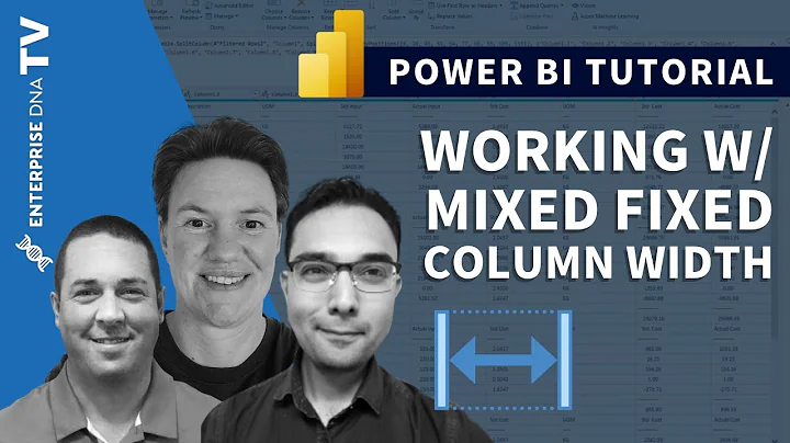 How To Dynamically Work With Mixed Fixed Column Width In Power BI