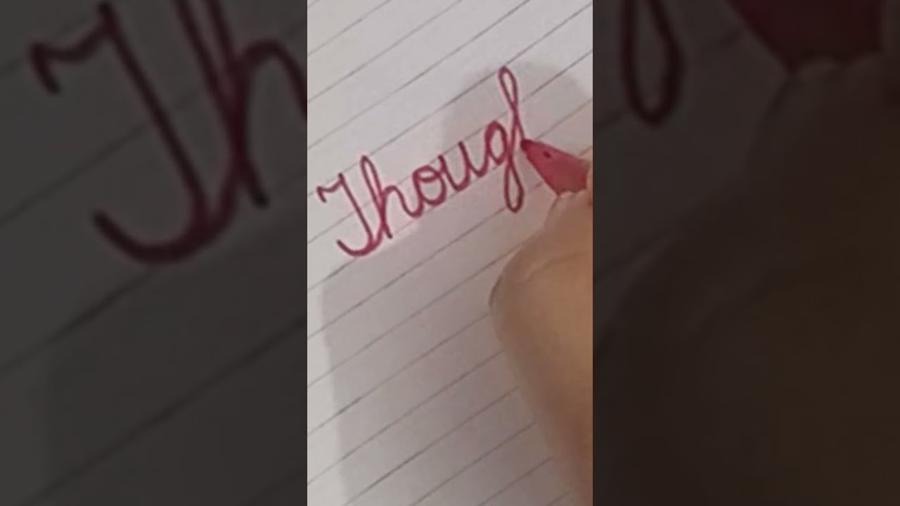 " thought " | Cursive Writing | Handwriting ✍️ 🔥
