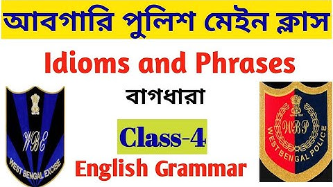 WBP Police and Excise Constable Mains English Class | Idioms and Phrases | Class #4 |#knowledgepoint