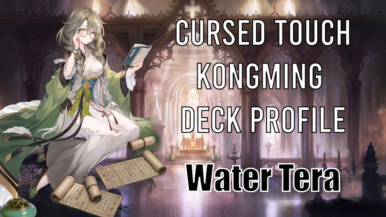 Water Tera Cursed Touch Kongming Deck Profile Grand Archive