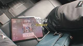 Yaad (Slowed+Reverb) | Papon | Pritam | Momin Khan Momin | Metro in Dino | Riyat Forever ღ | Riyat