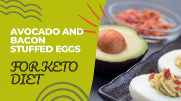 Avocado and Bacon Stuffed Eggs | Avocado Deviled Eggs Recipe | deviled eggs| Avocado
