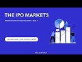 Zerodha varsity  introduction to stock market  what is ipo  chapter 3