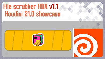 File scrubber HDA v1.1 Houdini 21.0 showcase
