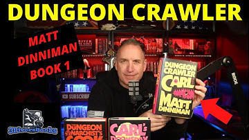 Dungeon Crawler Carl Book 1 By Matt Dinniman: GOD DAMN IT DONUT!