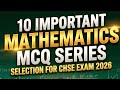important types 10 Math MCQ Series.1 collection from all units for Class 12 board exam (CHSE 2026)