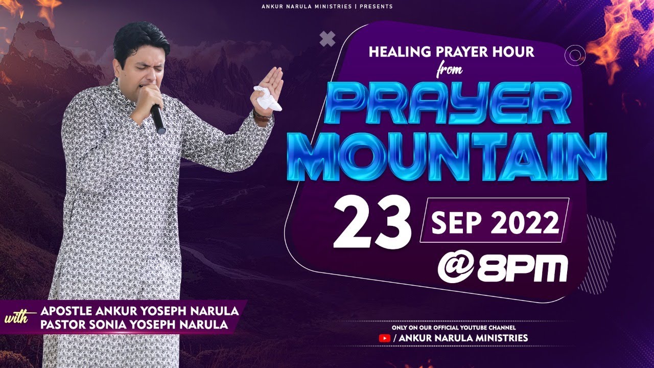 Live healing prayer hour from the prayer mountain 23 09 2022 ankur