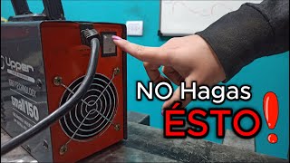 Si Tenes O Vas A Comprar Tu Soldadora Inverter Tenes Que Saber Esto