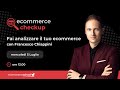 Ecommerce Checkup - Analisi live di siti ecommerce con Francesco Chiappini
