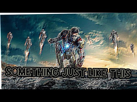 iron man 💥⭐||Something just like this∆ #legendsx home feat Chainsmokers