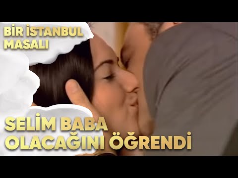 Selim Baba Olacağını Öğrendi - Bir İstanbul Masalı 48. Bölüm