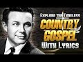 Eternal country gospel songs with lyricsexplore the timeless charm of old country gospel songs
