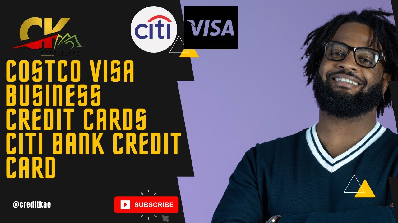 COSTCO BUSINESS CREDIT CARD REPORTS TO BUSINESS CREDIT CITI