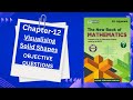 Objective Questions (Visualising Solid Shapes) Chapter-12 Class-7 NCERT CBSE Math