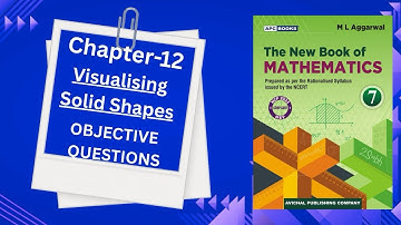 Objective Questions (Visualising Solid Shapes) Chapter-12 Class-7 NCERT CBSE Math