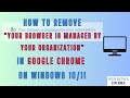 Google Chrome- Remove "Managed by Your Organization"