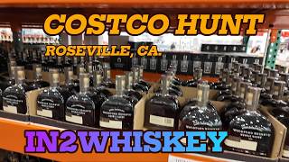 WHISKEY HUNTING COSTCO ROSEVILLE  #5