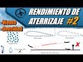 Rendimiento de Aterrizaje (Parte 2) - Performance