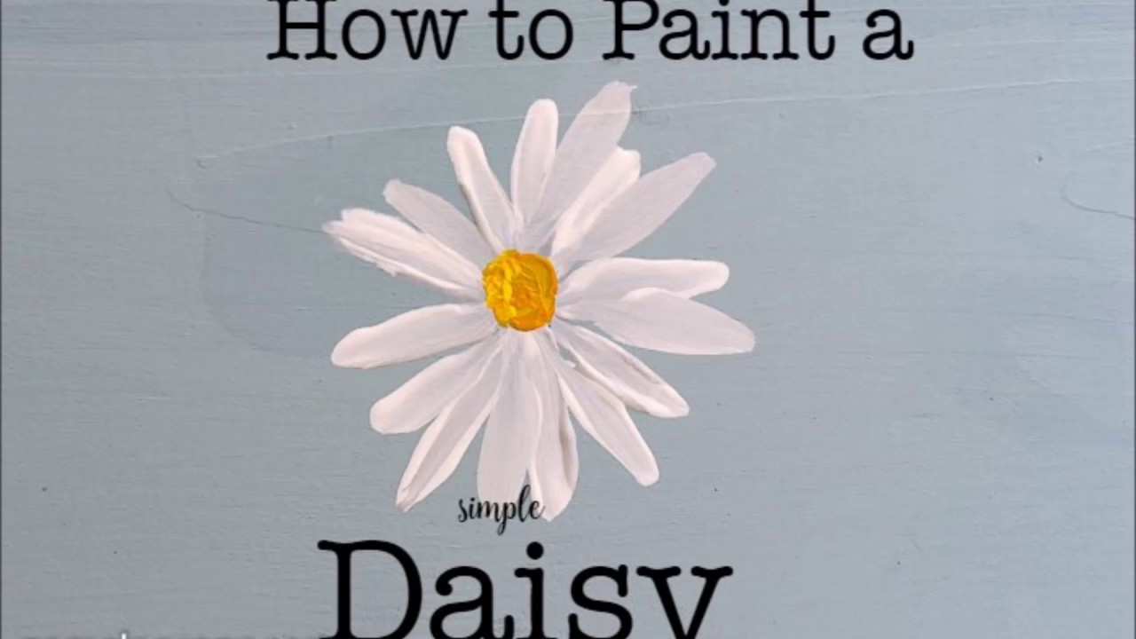 How to Paint a Simple Daisy, easy step by step painting lesson