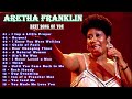 Best songs of aretha franklin  full aretha franklin new playlist 2022