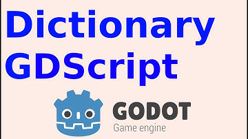 Dictionaries in GDScript | Godot Engine
