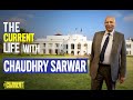 Governor Chaudhry Sarwar | The Current Life