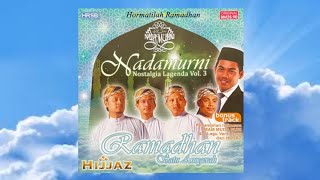 Hormatilah Ramadhan - Hijjaz (Official Audio)