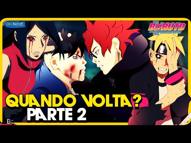 Boruto: Chegou a hora de voltar a assistir ao anime