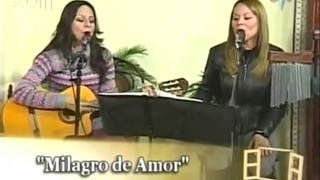 Paola Rimada Diz - Milagro de amor (dueto con Adriana Rimada Diz) chords