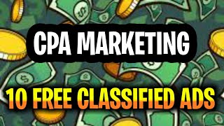 10 Free Classified Ads Posting Sites 2022 | CPA Marketing | cpa offer promoting | Ordinary Marketer