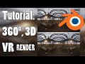 Blender Tutorial: How to render VR 360 degree, stereoscopic 3D