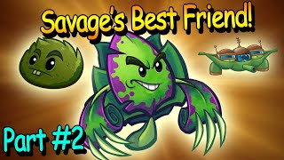 Part 2 Savage Spinach Is Now More DOMINATE! ♣ PvZ Heroes