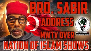 SABIR RAKIM MUHAMMAD ALI  addressing MWTv to correct what he calls Misinformation related to NOI