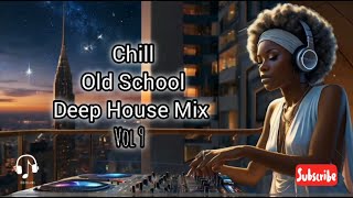 Old School Deep House Music Mix Vol9 (The Layabouts Durban's Finest, DJ Pepsi, Mixwell & many more..