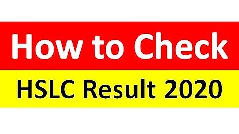 How to check HSLC result. HSLC result 2020 on 6 June.