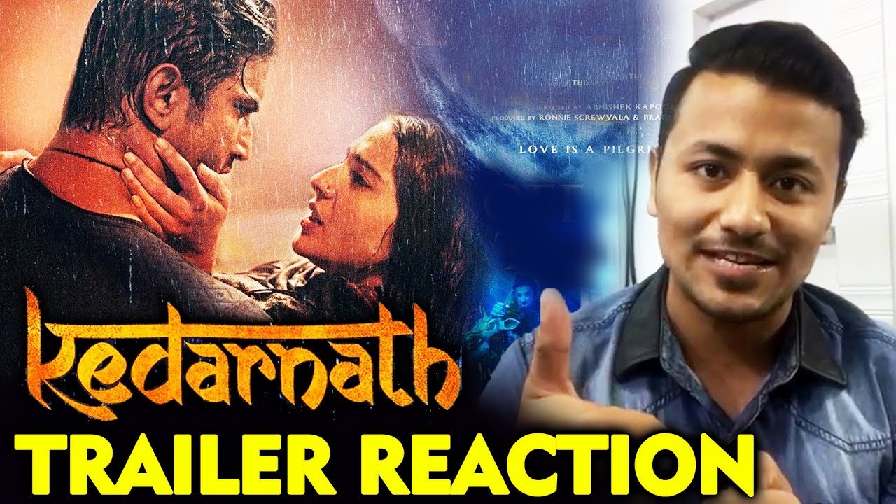 Kedarnath TRAILER | REVIEW | REACTION | Sushant Singh Rajput, Sara Ali Khan