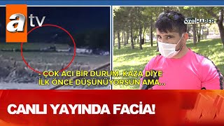 Canlı yayında facia! - Atv Haber 21 Ağustos 2020