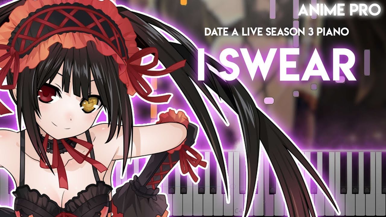 Stream Date A Live Season 3 - Opening FullI Swearby Sweet ARMS by