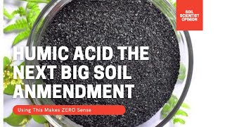 HUMIC ACID FOR PLANTS. DOES HUMIC ACID IMPROVE SOIL HEALTH? | Gardening in Canada screenshot 4