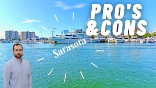 Relocating to Sarasota Pros and Cons 2020