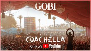 Gobi - Live from Coachella 2026