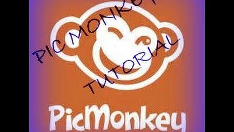 Pic Monkey Tutorial