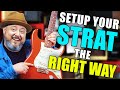 How to Setup Your GUITAR for Beginners (Strat Edition)